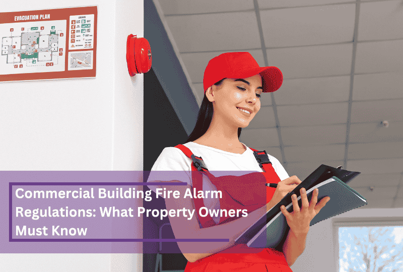 fire alarm regulations for commercial buildings