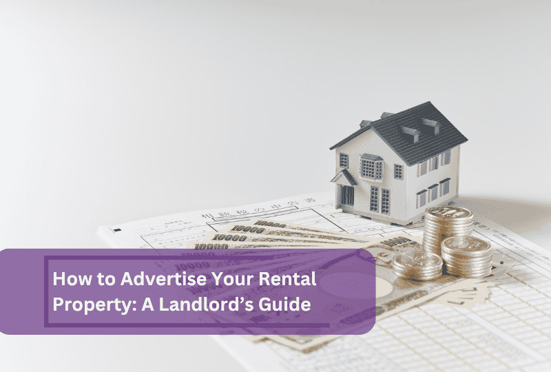 how to advertise your rental property